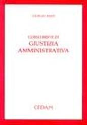 Corso breve di giustizia amministrativa