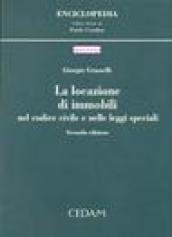 La locazione di immobili nel codice civile e nelle leggi speciali