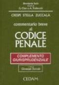 Commentario breve al codice penale. Complemento giurisprudenziale