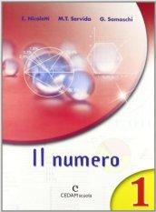 Il numero. Per la Scuola media. 1.