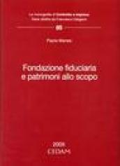 Fondazione fiduciaria e patrimoni allo scopo