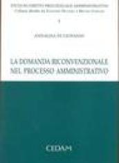 La domanda riconvenzionale nel processo amministrativo