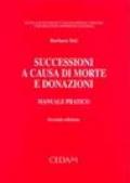 Successioni a causa di morte e donazioni. Manuale pratico