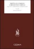 Diritto alla famiglia e minori senza famiglia (Legge 28 marzo 2001, n. 149 riforma dell'adozione e dell'affidamento dei minori)