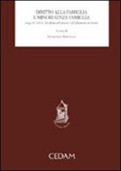 Diritto alla famiglia e minori senza famiglia (Legge 28 marzo 2001, n. 149 riforma dell'adozione e dell'affidamento dei minori)