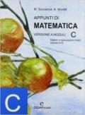 Appunti di matematica. Modulo C. Per le Scuole superiori