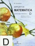 Appunti di matematica. Modulo D. Per le Scuole superiori