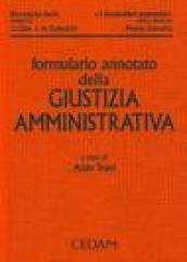 Formulario annotato della giustizia amministrativa