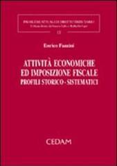 Attività economiche ed imposizione fiscale. Profili storico-sistematici