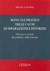 Manuale pratico delle cause di separazione e divorzio