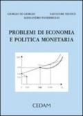 Problemi di economia e politica monetaria