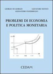 Problemi di economia e politica monetaria