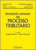 Formulario annotato del processo tributario. Con CD-ROM