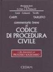 Commentario breve al Codice di procedura civile e alle disposizioni sul processo societario