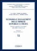 Economia e management delle imprese di pubblica utilità. Contesto competitivo e governance delle public utilities locali
