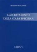 L'accertamento della colpa specifica