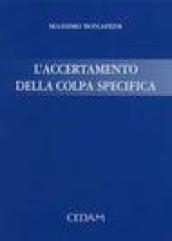 L'accertamento della colpa specifica