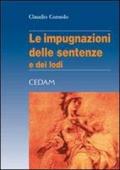 Le impugnazioni delle sentenze e dei lodi