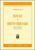 Manuale diritto tributario. Parte generale