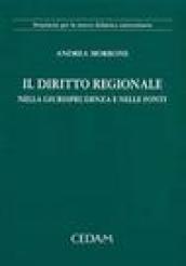 Il diritto regionale nella giurisprudenza e nelle fonti