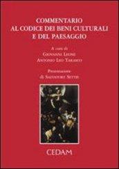 Commentario al Codice dei beni culturali e del paesaggio