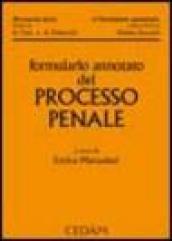 Formulario annotato del processo penale. Con CD-ROM