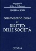 Commentario breve al diritto delle società