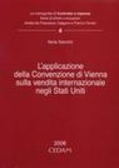 L'applicazione della Convenzione di Vienna sulla vendita internazionale negli Stati Uniti