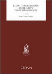 La costituzione europea: quale Europa dopo l'allargamento?