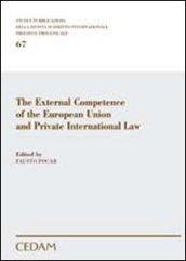 The external competence of the European Union and private international law