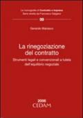 La rinegoziazione del contratto. Strumenti legali e convenzionali a tutela dell'equilibrio negoziale