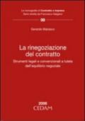 La rinegoziazione del contratto. Strumenti legali e convenzionali a tutela dell'equilibrio negoziale