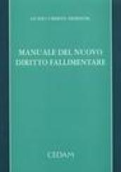 Manuale del nuovo diritto fallimentare