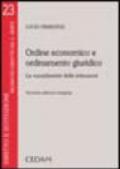 Ordine economico e ordinamento giuridico. La sussidiarietà delle istituzioni