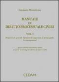 Manuale di diritto processuale civile. 1.Disposizioni generali. I processi di cognizione di primo grado. Le impugnazioni