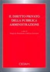 Il diritto privato della pubblica amministrazione