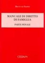 Manuale di diritto di famiglia. Parte penale