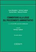 Commentario alla legge sul procedimento amministrativo. L. n. 241 del 1990 e successive modificazioni