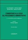Commentario alla legge sul procedimento amministrativo. L. n. 241 del 1990 e successive modificazioni