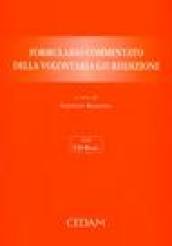 Formulario commentato della volontaria giurisdizione. Con CD-ROM