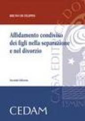 Affidamento condiviso dei figli nella separazione e nel divorzio