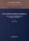 L'Eccezione di dolo generale. Applicazioni giurisprudenziali e teoriche dottrinali