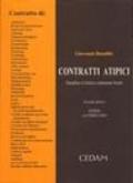 Contratti atipici. Disciplina civilistica e trattamento fiscale. Con CD-ROM