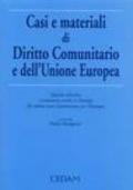 Casi e materiali di diritto comunitario e dell'Unione Europea