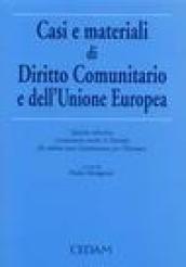 Casi e materiali di diritto comunitario e dell'Unione Europea