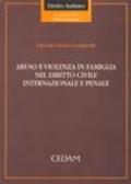 Abuso e violenza in famiglia nel diritto civile internazionale