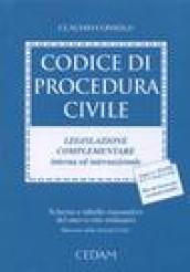 Codice di procedura civile. Legislazione complementare interna ed internazionale