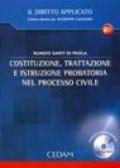 Costituzione, trattazione e istruzione probatoria nel Processo civile. Con CD-ROM
