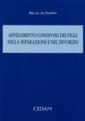 Affidamento condiviso dei figli nella separazione e nel divorzio