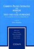Commento pratico sistematico alle modifiche al testo unico sugli stupefacenti
